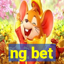 ng bet